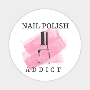 Nail Polish Addict Magnet